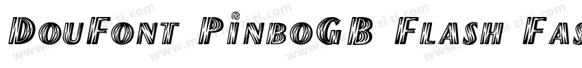 DouFont PinboGB Flash Fast字体转换